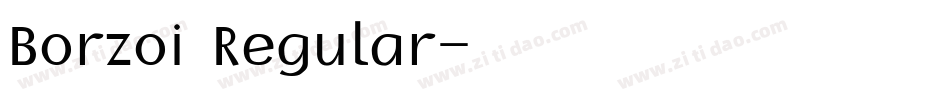 Borzoi Regular字体转换